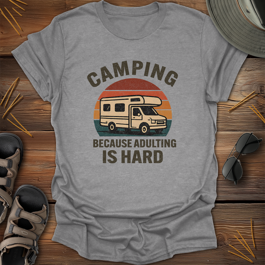 Camping Because Adulting is Hard Retro T-Shirt