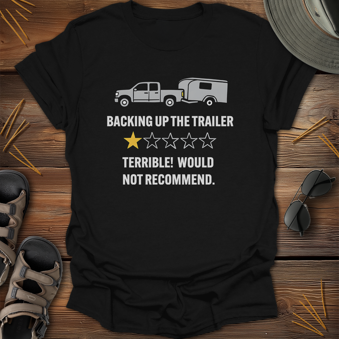 Backing Trailer One Star Review T-Shirt