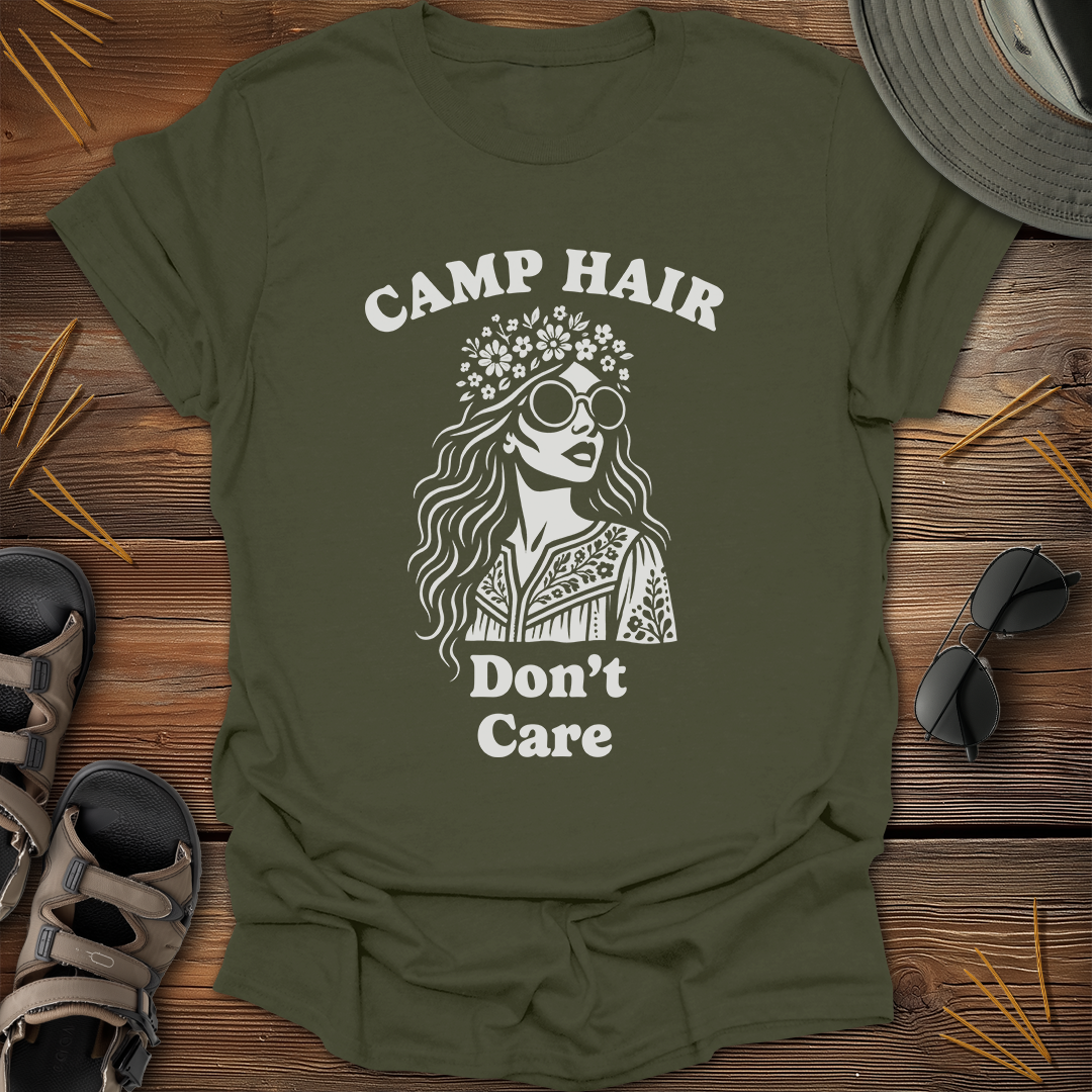 Camp Hair Don't Care T-Shirt