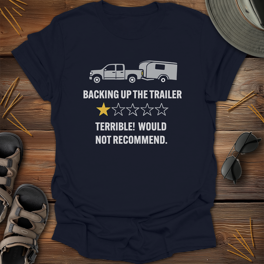 Backing Trailer One Star Review T-Shirt