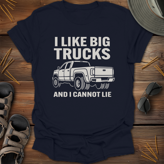 I Like Big Trucks Graphic T-Shirt