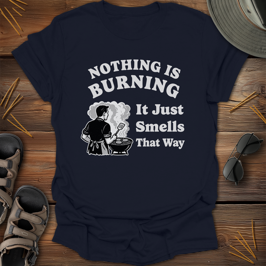 Nothing is Burning Graphic T-Shirt